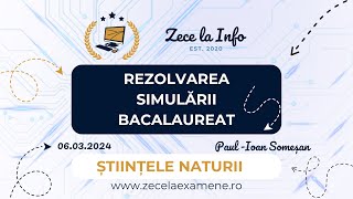 Rezolvare Simulare Examen Național Bacalaureat 2024  Informatica SN  Stiinte ale Naturii [upl. by Neona]