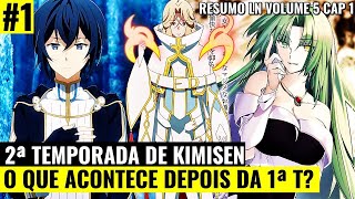 KIMISEN VOLUME 5 O QUE ACONTECE NA 2ª TEMPORADA DE KIMISEN CAP 1 PARTE 1 [upl. by Lavery92]