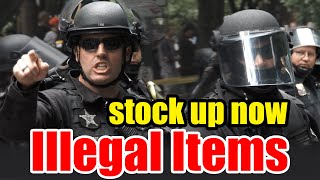 PREPARE NOW – 7 ITEMS to soon be ILLEGAL – Get them while you CAN [upl. by Atiuqihs]