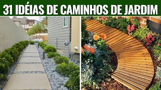 30 IDÉIAS DE CAMINHOS PARA JARDIM QUE VOCÊ NÃO PODE PERDER [upl. by Miah]