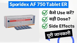 Sporidex AF 750 Tablet ER Uses in Hindi  Side Effects  Dose [upl. by Zurciram951]