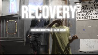 XxRoadRunna2zxX  Recovery feat Love Nuski Official Music Video [upl. by Walters]