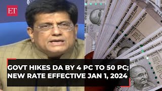 DA hike announced Govt hikes dearness allowance by 4 to 50 new rate effective Jan 1 2024 [upl. by Naicul]