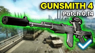 Gunsmith Part 4  Patch 014 Guide  Escape From Tarkov [upl. by Rahr]