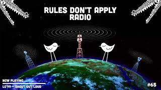 WALKER amp ROYCE  RULES DONT APPLY RADIO 065 [upl. by Eerrehs]