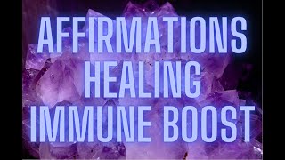 Affirmations SelfHeal Immune BoostPowerful Healing [upl. by Amahs982]