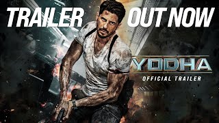 YODHA  OFFICIAL TRAILER  Sidharth Malhotra  Raashii Khanna  Disha Patani  Sagar amp Pushkar [upl. by Cari]