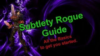 PvP Subtlety Rogue Basics 548 Talents Glyphs Stat Priority and more [upl. by Gottfried]