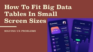 How To Fit Big Data Tables In Small Screen Sizes  Solving Ux Problems [upl. by Fiona596]