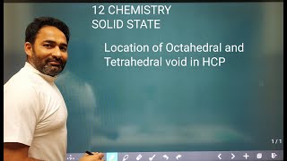 Location of Octahedral and Tetrahedral void in HCP  Solid state 12 Chemistry IIT  JEE [upl. by Ap]