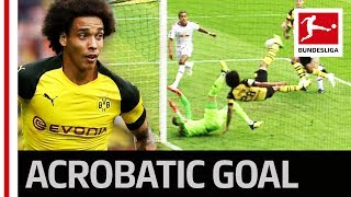 Axel Witsel  Acrobatic Wonder Goal Crowns Perfect Dortmund Debut [upl. by Lil]