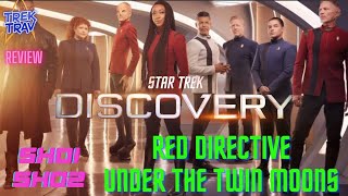 Star Trek Discovery 5x01 Red Directive amp 5x02 Under The Twin Moons Review SPOILERS startrek [upl. by Naimaj230]