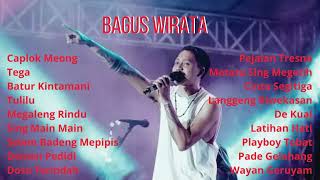 BAGUS WIRATA  CAPLOK MEONG  BAGUS WIRATA FULL ALBUM TERBARU DAN TERPOPULER 2024 [upl. by Amme]