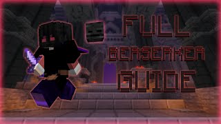 The COMPLETE Berserker Guide  Hypixel Skyblock Dungeons [upl. by Auqinom]