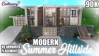 Bloxburg  Modern Summer Hillside 90k no advanced placement  Speed Build [upl. by Arihsa]