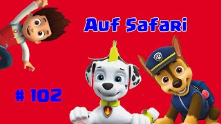 Paw Patrol  Auf Safari  102  Hörspiel [upl. by Tamma]