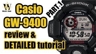 Casio GW 9400 Rangeman 3410  review amp detailed tutorial on how to set up and use all the functions [upl. by Marks691]