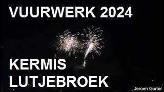 Vuurwerk Lutjebroek Kermis 2024 [upl. by Nayar]