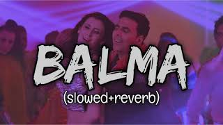 BALMA  SLOWED AND REVERB  BASS BOOSTER  Slowed Night [upl. by Ahouh]