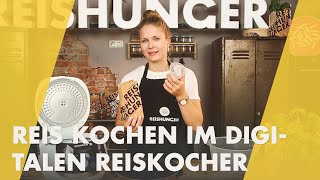 How to Reis kochen im Digitalen Reiskocher  Reishunger kocht [upl. by Rothenberg]