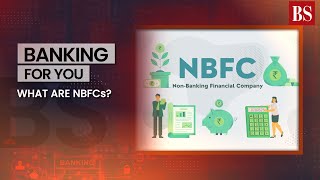 What are NBFCs [upl. by Alpert]