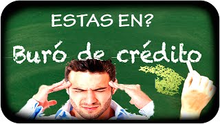 Como checar tu buro de credito gratis Checa tu historial crediticio [upl. by Cosme]