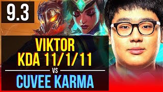 VIKTOR vs CuVee KARMA TOP  KDA 11111 Legendary  Korea Grandmaster  v93 [upl. by Jarrid]