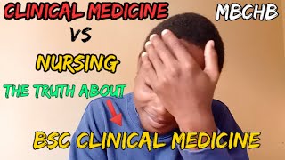 CLINICAL MEDICINE vs NURSING  YOU SHOULDNT CHOOSE EITHER  QampA  THE TRUTH ABOUT CLINICAL MEDICINE [upl. by Shaina]