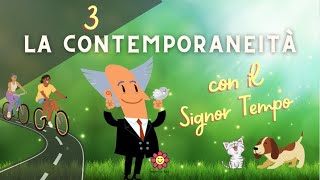 🕰 IL SIGNOR TEMPO E LA CONTEMPORANEITÀ [upl. by Abbub]