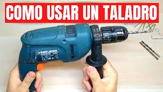 ✔️ Como utilizar un taladro Todo lo que necesitas saber [upl. by Wendall]