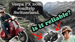 Vespa PX 200 Roadtrip Through Switzerland VESPA vs MOUNTAINS [upl. by Ailugram]