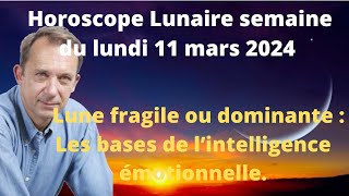 Astrologie lunaire semaine du lundi 11 mars 2024 [upl. by Stein]