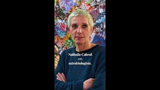 Nathalie Cabrol astrobiologiste « Dire que la vie nexiste pas ailleurs est une absurdité » [upl. by Oak]