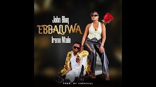 Ebbaluwa  John Blaq amp Irene Ntale Official Lyrics Visualizer [upl. by Ahseinek]