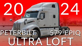 Peterbilts Biggest Cabin Available  The 2024 Peterbilt 579 EPIQ Ultra Loft Edition [upl. by Enirrok]