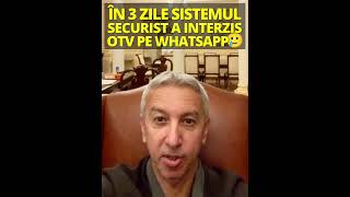 WhatsApp a interzis canalul OTV după 3 zile Sistemul Securist SRI e tot ăla al lui Ilici din 1990 [upl. by Waylan]