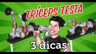 TRÍCEPS TESTA  3 DICAS PARA FAZER CERTO [upl. by Nirra338]