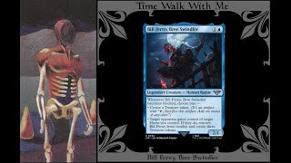 EDH Deck Tech Bill Ferny Bree Swindler [upl. by Lateh711]