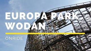 Europa Park  Wodan Timburcoaster Onride [upl. by Aseel679]