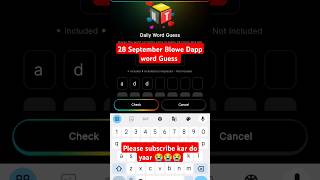 28 September Blowe Dapp Word Guess  B Love Dapp क्या है [upl. by Wain]