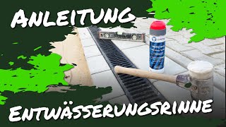 Anleitung Entwässerungsrinne einbauen [upl. by Raddy]