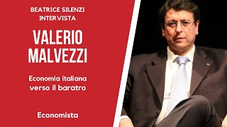 Economia italiana verso il baratro  VALERIO MALVEZZI  Economista [upl. by Leona]