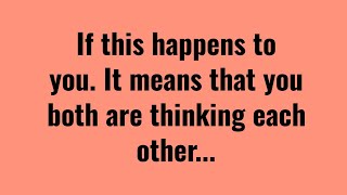 If This Happens To You It Means You Both Are Psychology Says [upl. by Judie]