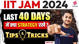 IIT JAM 2024 Exam  Last 40 Days Strategy by Arfaz Sir  IIT JAM Preparation Tips amp Tricks [upl. by Ahseel]