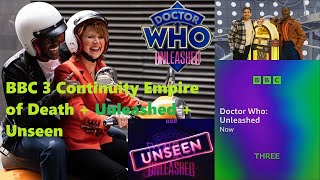 BBC3 Continuity  Doctor Who Empire of Death  Unleashed  Unseen 230624  7pm [upl. by Christophe]