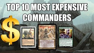 Top Ten Most Expensive Commanders [upl. by Krilov]