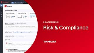 Tanium Solution Demo Risk amp Compliance [upl. by Heady]