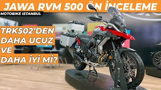 2022 Jawa RVM 500 Ön İnceleme  TRK502Xden İyi Mi İstanbul Motosiklet Fuarı [upl. by Atekram]