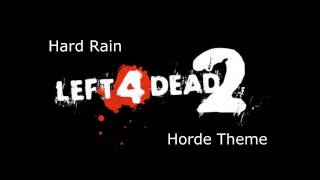 Left 4 Dead 2  Hard Rain Horde Theme [upl. by Aynatal]