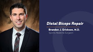 Distal Biceps Repair with Dr Erickson of Rothman Orthopaedics New York [upl. by Nylissej]